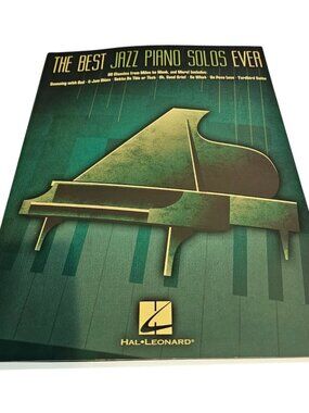 The Best Jazz Piano Solos Ever 80 Iconic Jazz Standards Songbook Hal Leonard